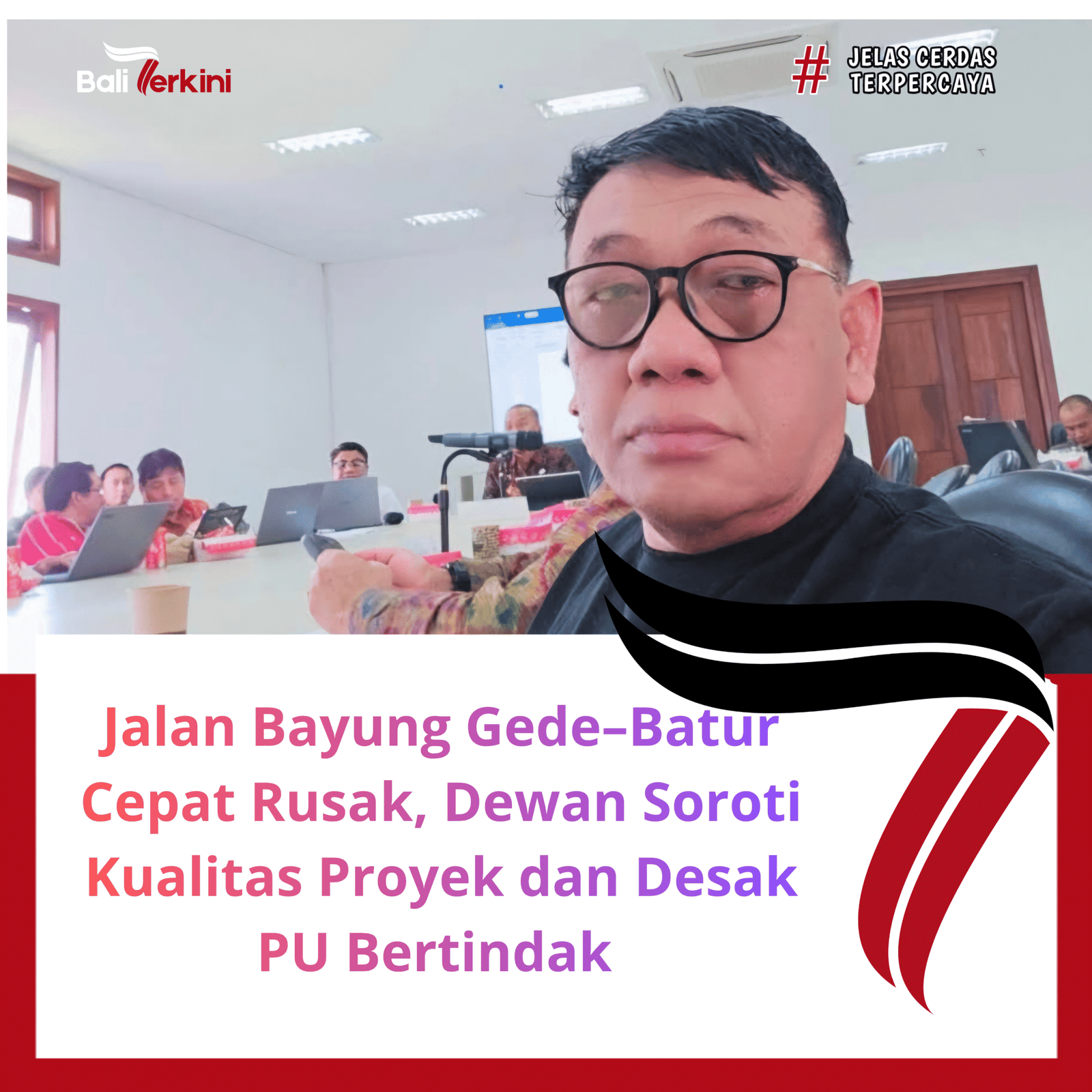 Jalan Bayung Gede–Batur Cepat Rusak, Dewan Soroti Kualitas Proyek dan Desak PU Bertindak